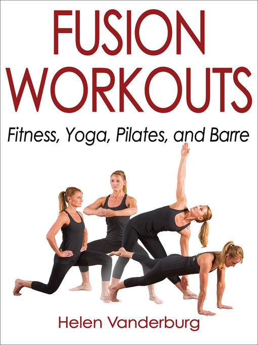 Title details for Fusion Workouts by Helen Vanderburg - Available